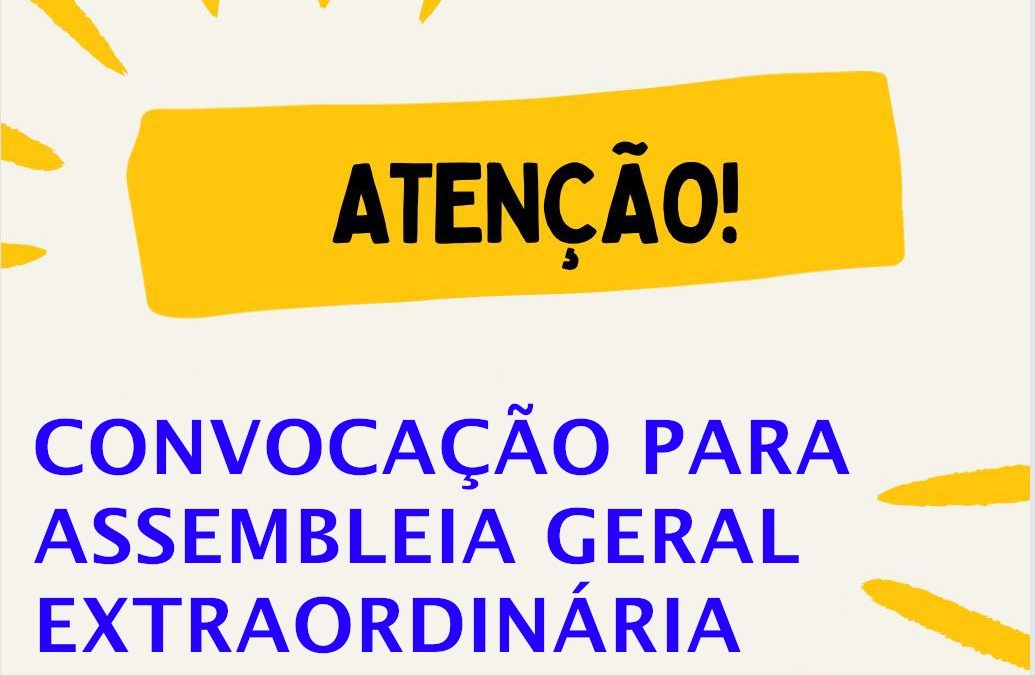 Eleição 2024 Edital de Convocação de Assembleia Geral Ordinária